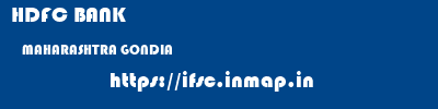 HDFC BANK  MAHARASHTRA GONDIA    ifsc code
